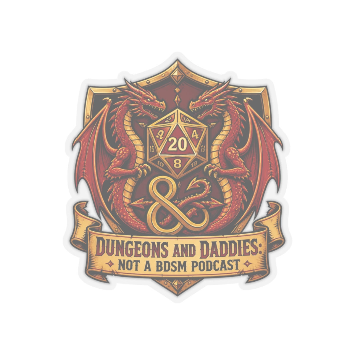 Dungeons and Daddies " tails. This shield sits atop a banner that reads, " Sticker - alternate angle 2, merchandise